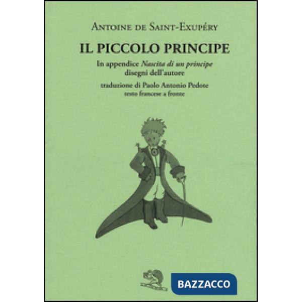 Piccolo Principe. Testo francese a fronte (Il)
