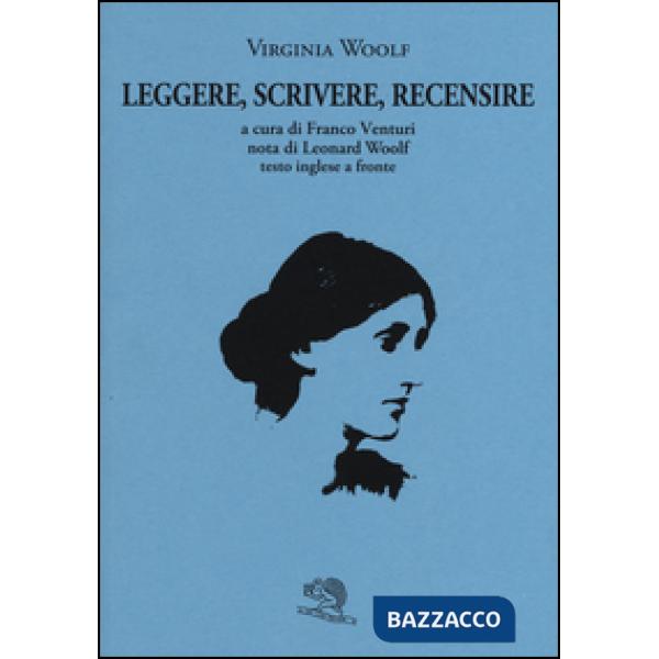 Leggere, scrivere, recensire. Testo inglese a fronte