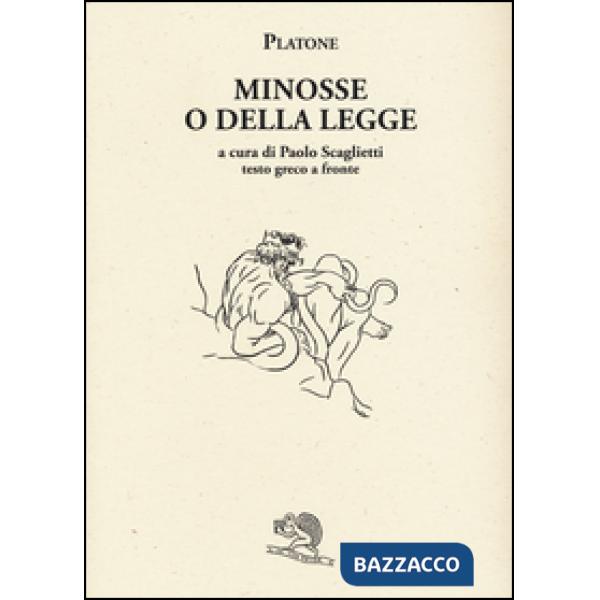 Minosse o della legge. Testo greco a fronte