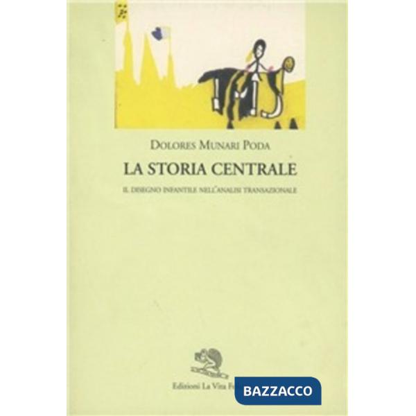 Storia centrale (La)