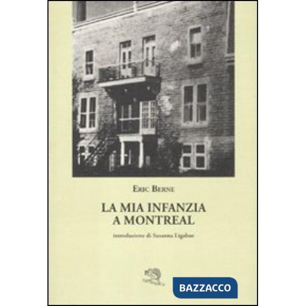 Mia infanzia a Montreal (La)