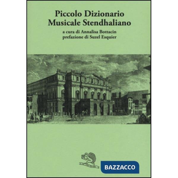 Piccolo dizionario musicale stendhaliano