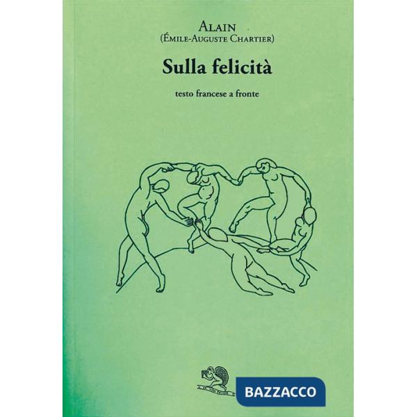 Sulla felicità. Testo francese a fronte