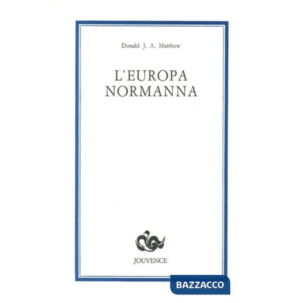 Europa normanna (L')