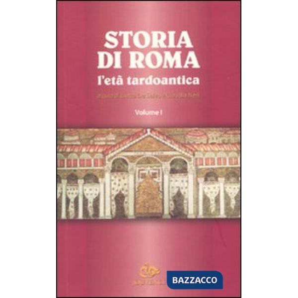 Storia di Roma. L'età tardoantica