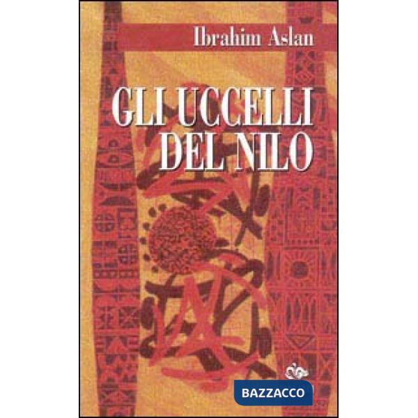 Uccelli del Nilo (Gli)