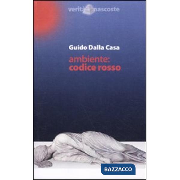 Ambiente: codice rosso
