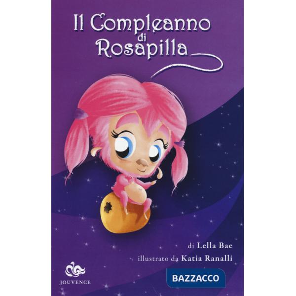 Compleanno di Rosapilla (Il)