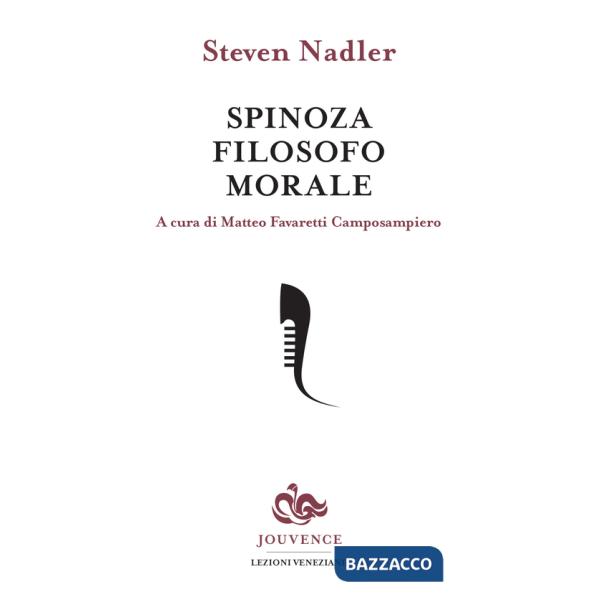 Spinoza filosofo morale