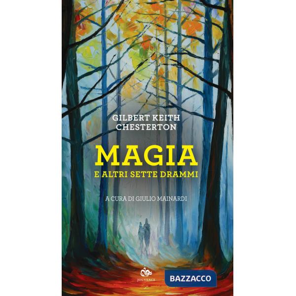 Magia e altri sette drammi