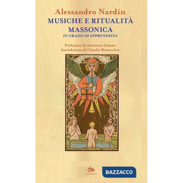 Musiche e ritualità massonica. In grado di apprendista