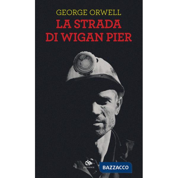 Strada di Wigan Pier (La)