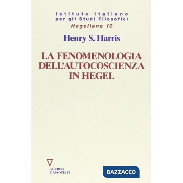 Fenomenologia dell'autocoscienza in Hegel (La)