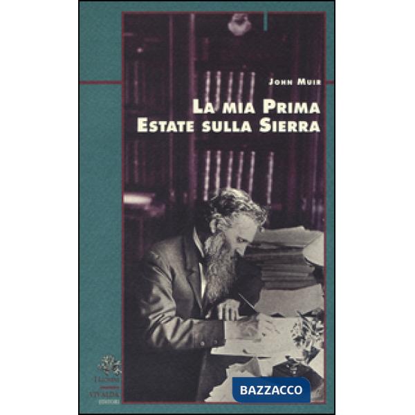 Mia prima estate sulla Sierra (La)