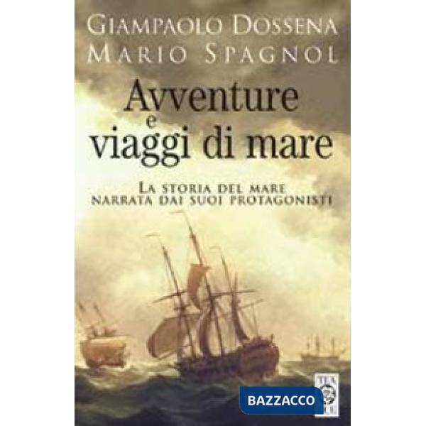 Avventure e viaggi di mare