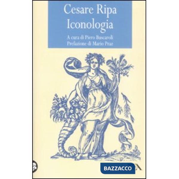 Iconologia. Ediz. illustrata