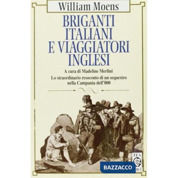 Briganti italiani e viaggiatori inglesi