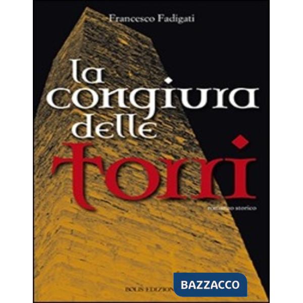 Congiura delle torri (La)