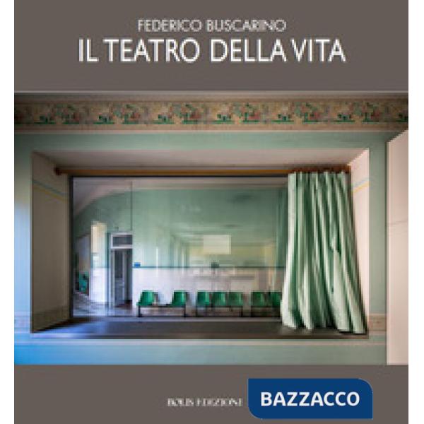 Teatro della vita. Ediz. a colori (Il)