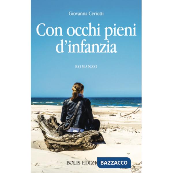 Con occhi pieni d'infanzia