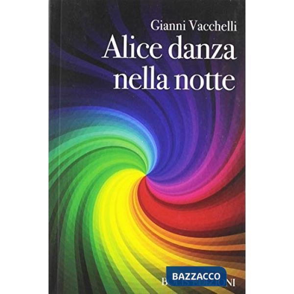 Alice danza nella notte