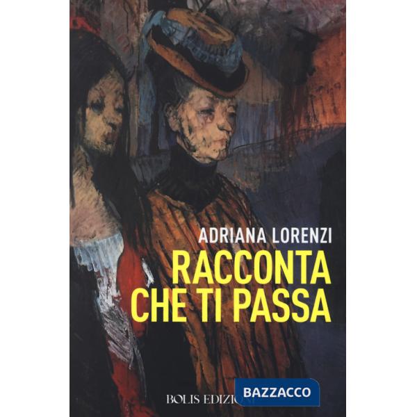 Racconta che ti passa
