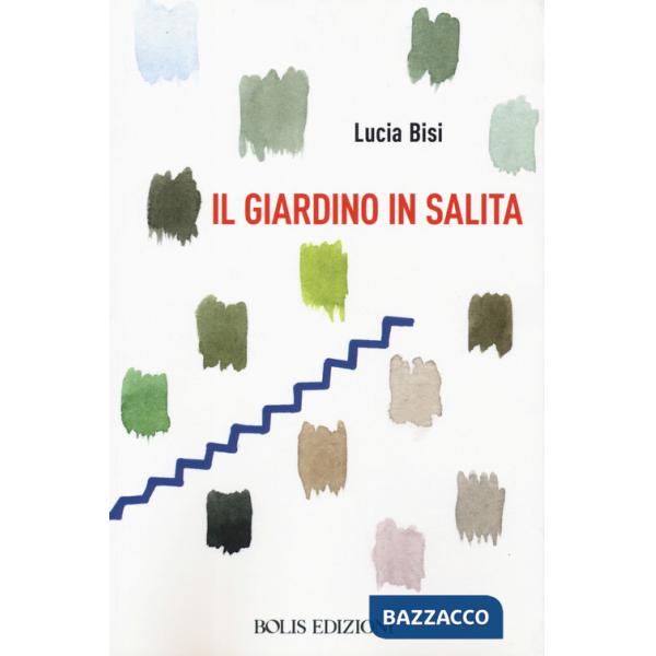 Giardino in salita (Il)