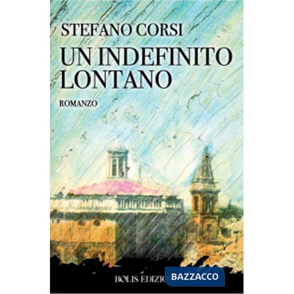 Indefinito lontano (Un)