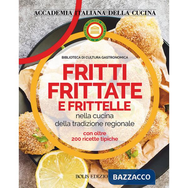 Fritti, frittate e frittelle