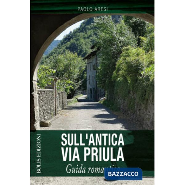 Sull'antica via Priula