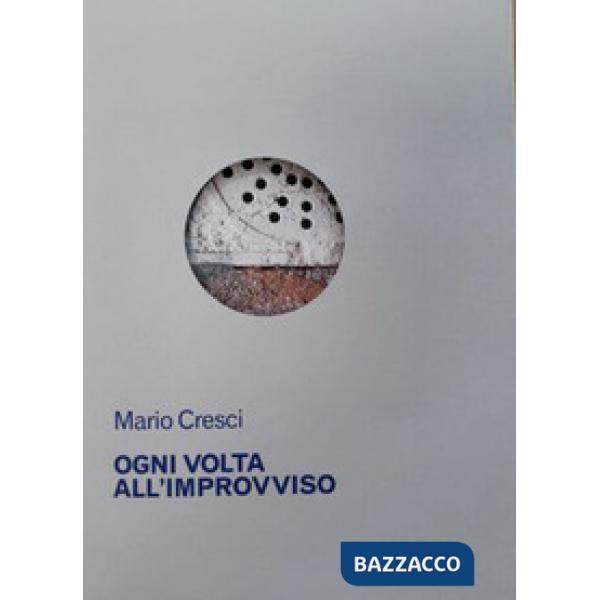 Ogni volta all'improvviso