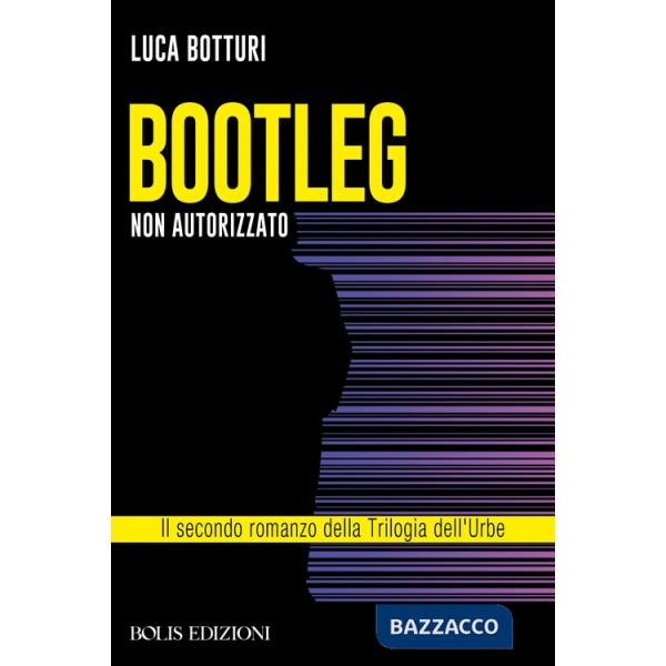 Bootleg. Non autorizzato