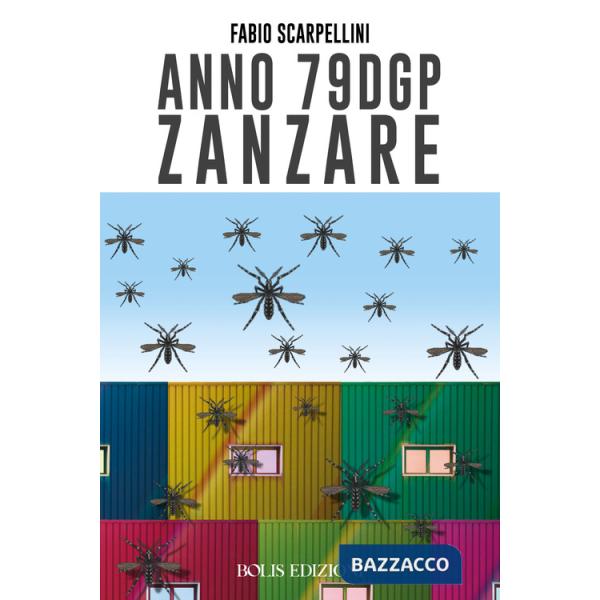 Anno 79 dGP zanzare