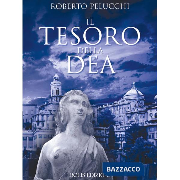 Tesoro della dea (Il)