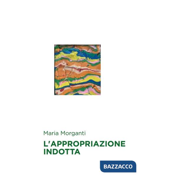 Appropriazione indotta