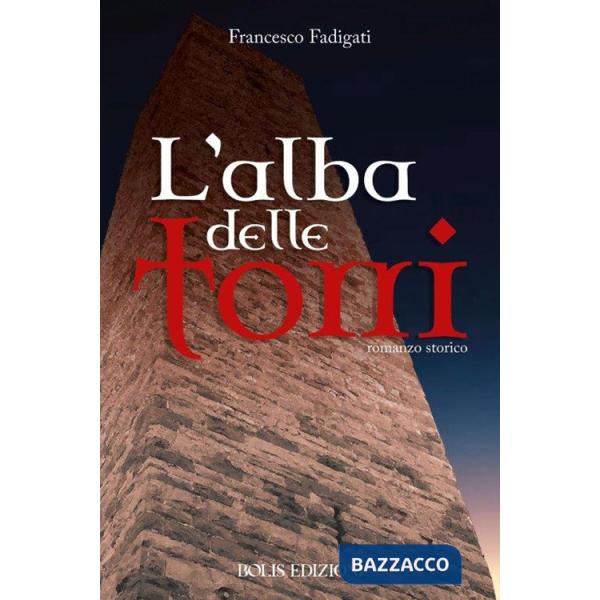 Alba delle torri (L')