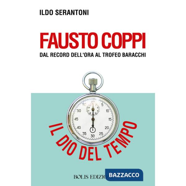 Fausto Coppi dal record dell'ora al trofeo Baracchi