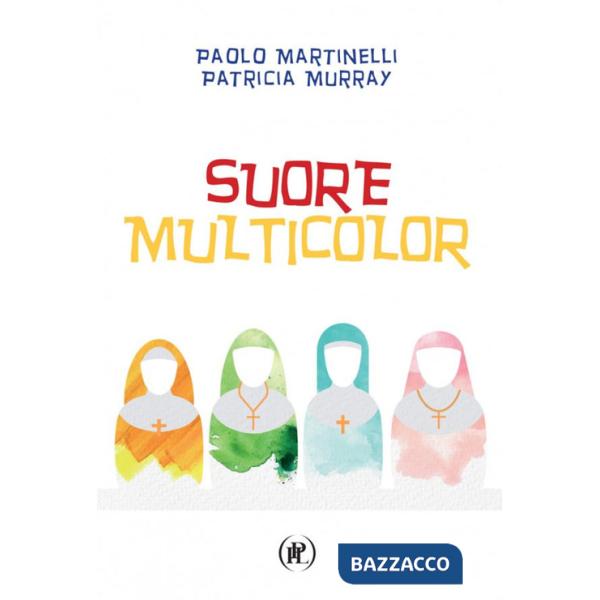 Suore multicolor