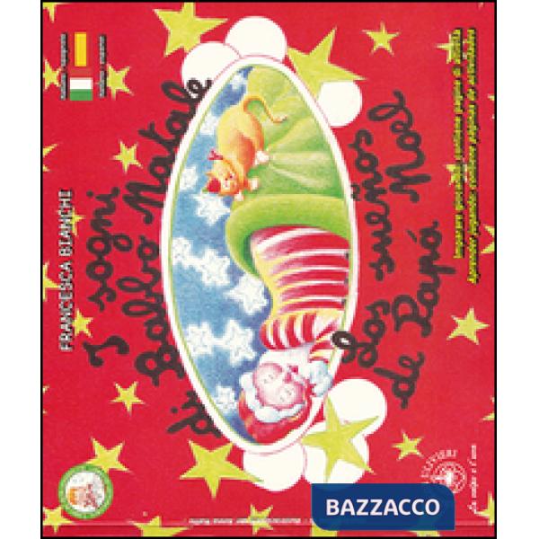 Sogni di Babbo Natale-Los sueños de Papà Noel. Ediz. bilingue (I)