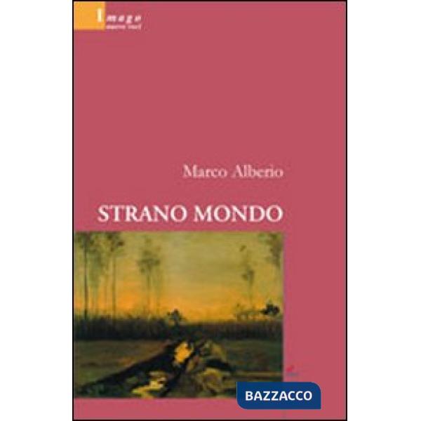 Strano mondo