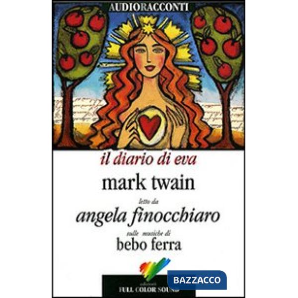 Diario di Eva. Testo inglese a fronte. Con CD Audio (Il)