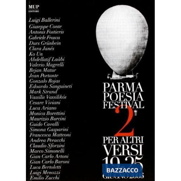 Per altri versi 2. Parma poesia festival 18-23 giugno 2006