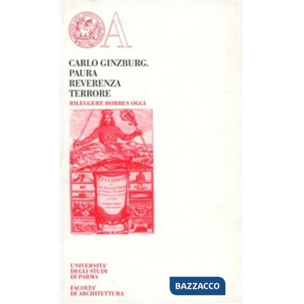 Paura, reverenza, terrore. Rileggere Hobbes oggi