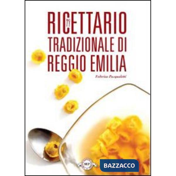 Ricettario tradizionale di Reggio Emilia