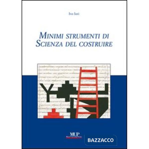 Minimi strumenti di scienza del costruire