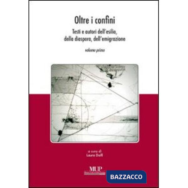 Oltre i confini. Testi e autori dell'esilio, della diaspora, dell'emigrazione. V
