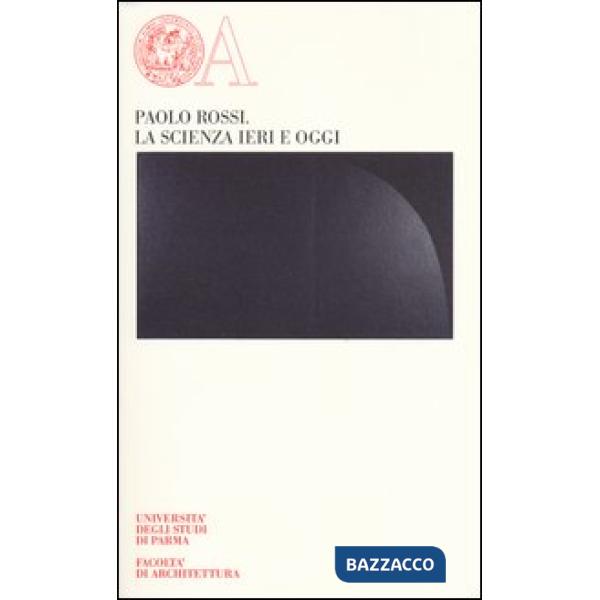 Scienza ieri e oggi (La)