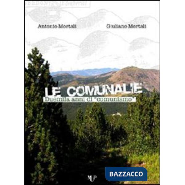 Comunalie. Duemila anni di comunismo (Le)