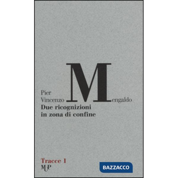 Due ricognizioni in zona di confine