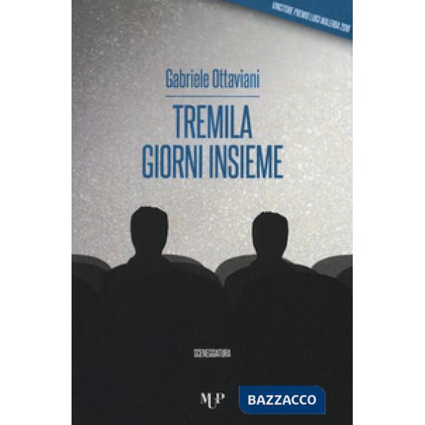 Tremila giorni insieme